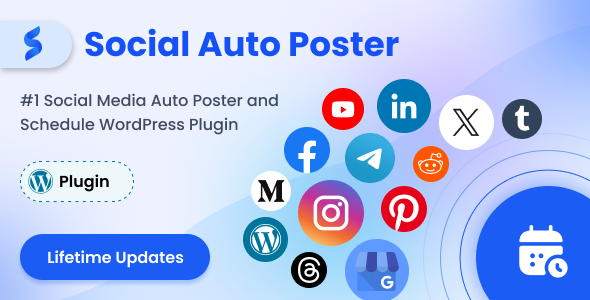 Social Auto Poster – WordPress Plugin